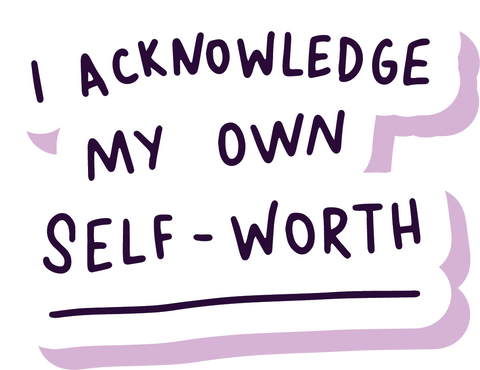 Glossy Sticker I acknowledge my own self worth 